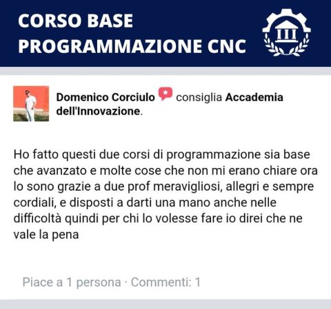 Testimonianza Domenico Corciulo - CORSO BASE PROGRAMMAZIONE CNC